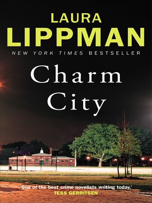 Title details for Charm City by Laura Lippman - Wait list